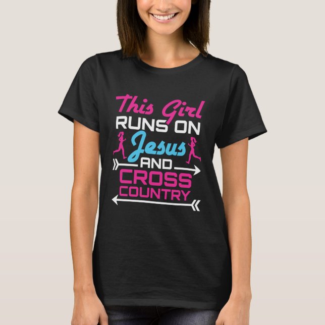 This Girl Runs on Jesus and Cross Country Cute T-Shirt (Front)