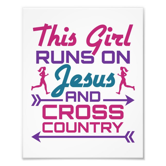 This Girl Runs on Jesus and Cross Country Photo Print (Front)
