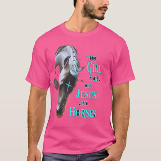 This Girl Runs On Jesus And Horses T-Shirt