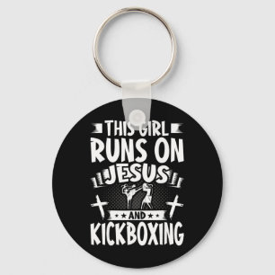 This Girl Runs On Jesus And Kickboxing Key Ring