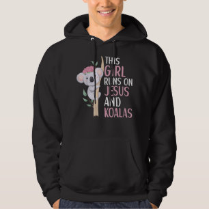 This Girl Runs On Jesus And Koalas Koala Bear Love Hoodie