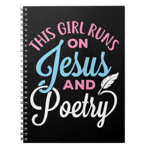 This Girl Runs on Jesus and Poetry  Notebook