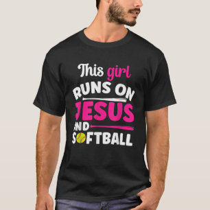 This Girl Runs On Jesus And Softball Christian Ath T-Shirt
