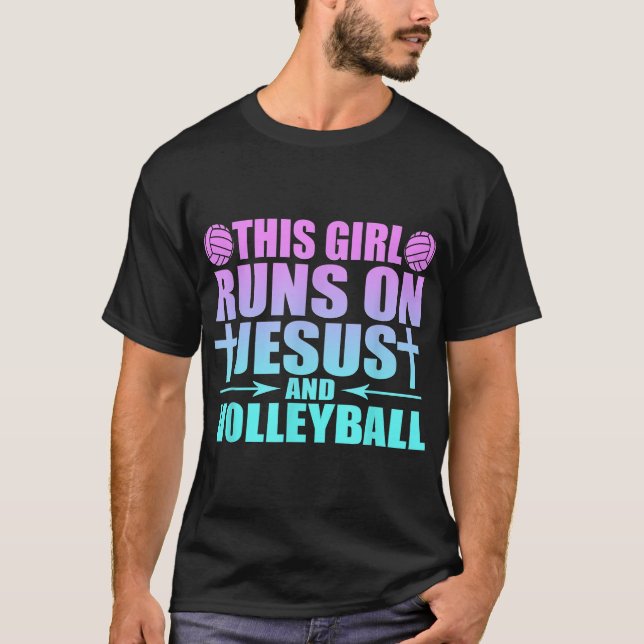 This Girl Runs On Jesus And Volleyball Novelty T-Shirt (Front)