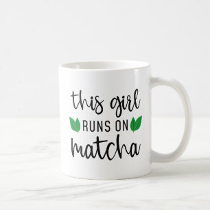 This Girl Runs On Matcha Coffee Mug