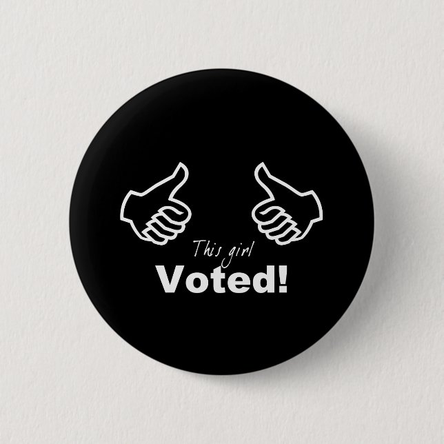 This Girl Voted 6 Cm Round Badge (Front)