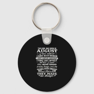 This Girl Was Born In August Birthday Gift Key Ring