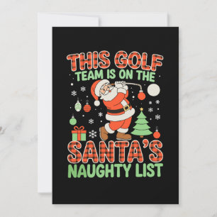 This Golf Team Is On Santas Naughty List Christmas Invitation