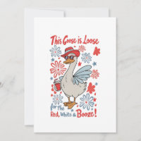 This Goose Is Loose for the Red, White and Booze