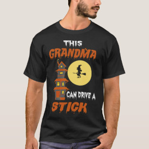 This Grandma Can Drive A Stick falkenstein norman T-Shirt