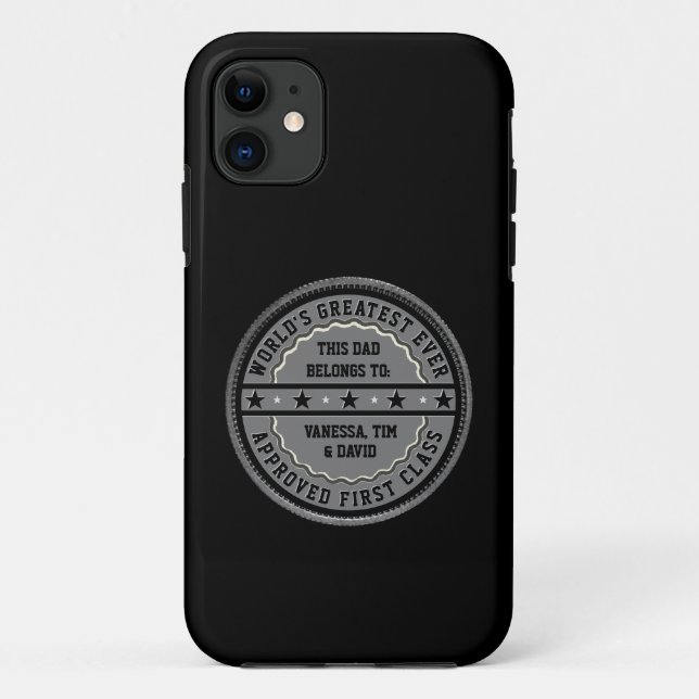This Greatest Ever Dad belongs to: Your name(s)  Case-Mate iPhone Case (Back)
