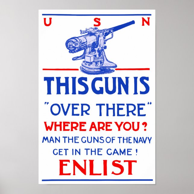 This Gun Is Over There -- WW1 Poster (Front)