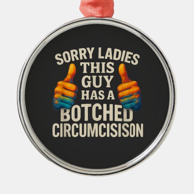 This Guy Botched Funny Cringe Metal Tree Decoration (Front)