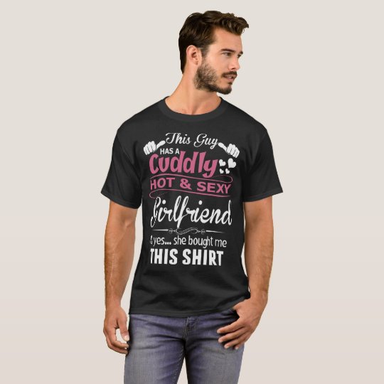 This Guy Cuddly Awesome Girlfriend Christmas Gift T-Shirt