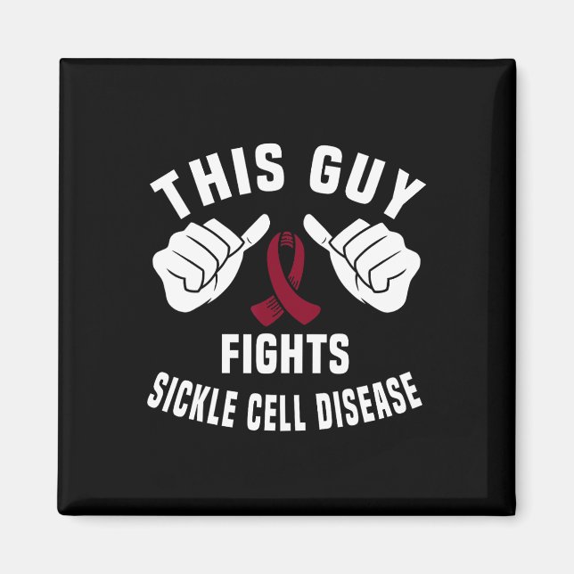 This Guy Fights Sickle Cell Disease - Burgundy Rib Magnet (Front)