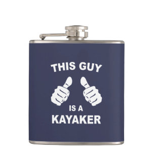 This Guy Is A Kayaker Hip Flask