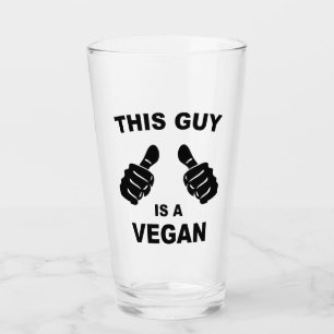 This Guy Is A Vegan Glass