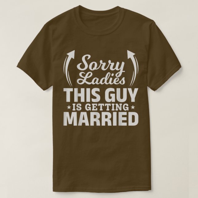 This Guy Is Getting Married Bachelor Party Bachelo T-Shirt (Design Front)