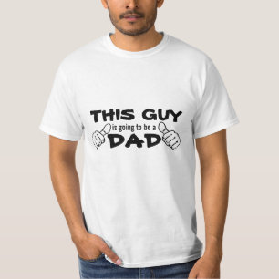 This Guy is Going to Be a Dad T-Shirt