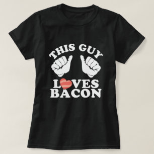This Guy Loves Bacon Funny Bacon Lover T-Shirt