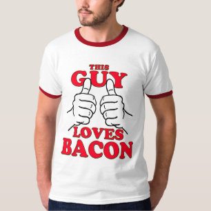 This Guy Loves BACON T-Shirt