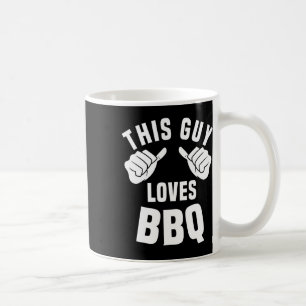 This Guy Loves Bbq Costume Funny Rbecue Smoking Me Coffee Mug