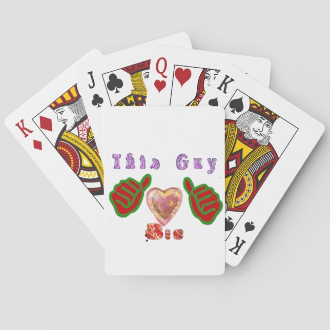 This Guy Loves Big Gift Art Print Playing Cards (Back)