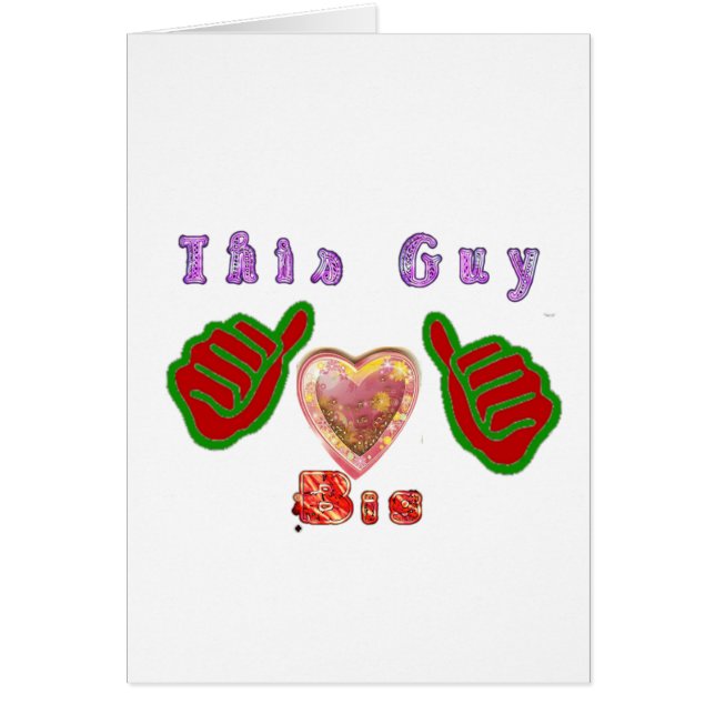 This Guy Loves Bigy.png (Front)