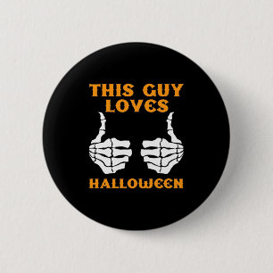 This Guy Loves Halloween 6 Cm Round Badge