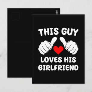 This Guy Loves His Girlfriend Postcard