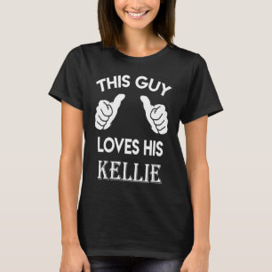 This guy loves his KELLIE  valentine heart belongs T-Shirt