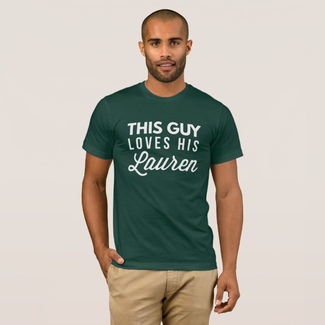 This guy loves his Lauren T-Shirt (Front Full)