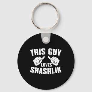 This Guy Loves Shashlik - Russian Bbq Outfit Meat Key Ring