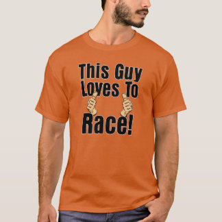 This Guy Loves To Race Thumbs Up Mens T-shirt