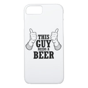 This Guy needs a beer - Holiday Humour iPhone 8/7 Case