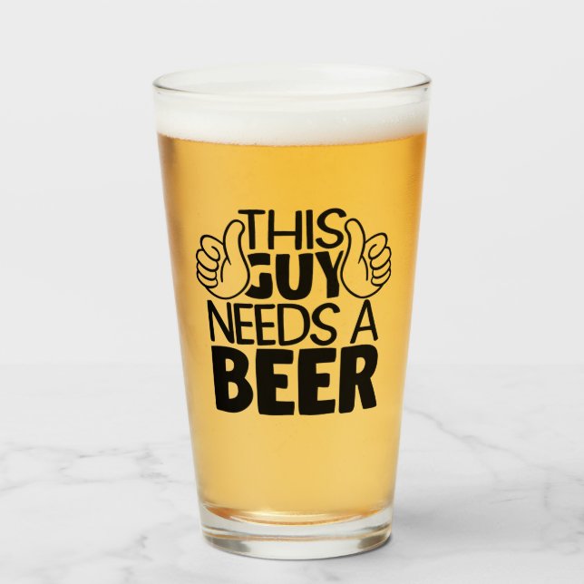 This guy needs beer glass (Front Filled)