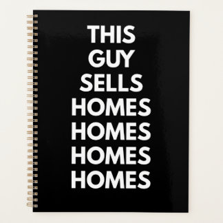 This Guy Sells Homes Homes Homes  Planner