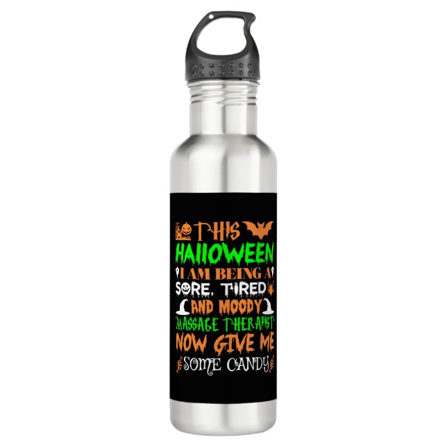 This Halloween Being Tired Massage Therapist Candy 710 Ml Water Bottle (Front)