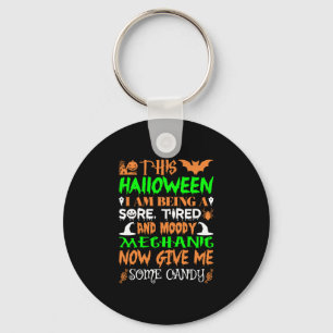 This Halloween Being Tired Mechanic Candy Key Ring
