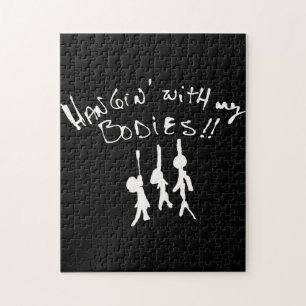 This Halloween I'll be Hangin' with my bodies! Jigsaw Puzzle