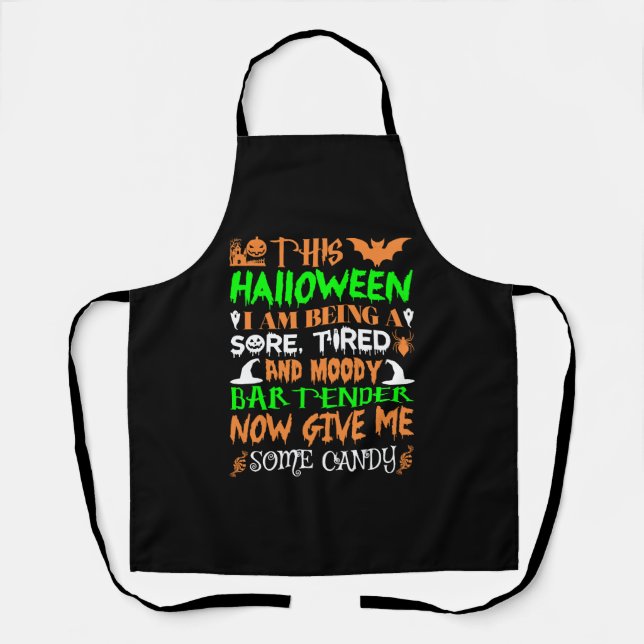 This Halloween Tired Moody Bartender Candy Apron (Front)