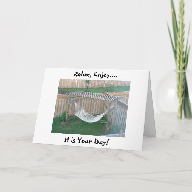 THIS HAMMOCK WILL SAY RELAX ENJOY / HAPPY BIRTHDAY CARD (Front)