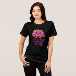 This Headache Is No Match for Me – Funny Brain  Tri-Blend Shirt