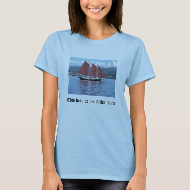 This here be me sailin' shirt (Front)