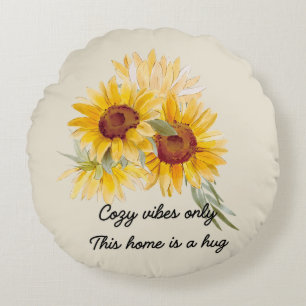 This Home Is A Hug With Sunflowers Round Pillow