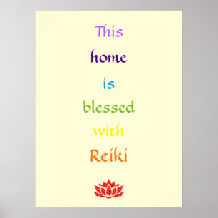 This home is blessed with Reiki Poster
