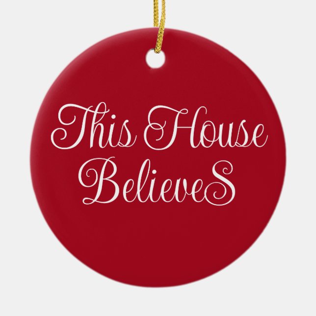 This House Believes Typography Script Red  Ceramic Tree Decoration (Front)
