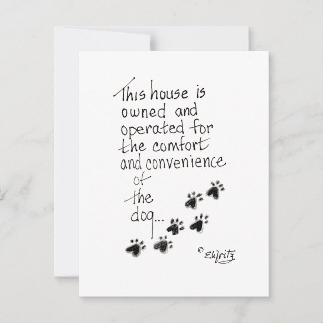 This house is owned and operated for the dog note  card (Front)