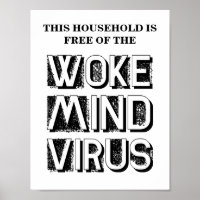 This Household is Free of Woke Mind Virus Custom