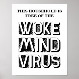 This Household is Free of Woke Mind Virus Custom Poster